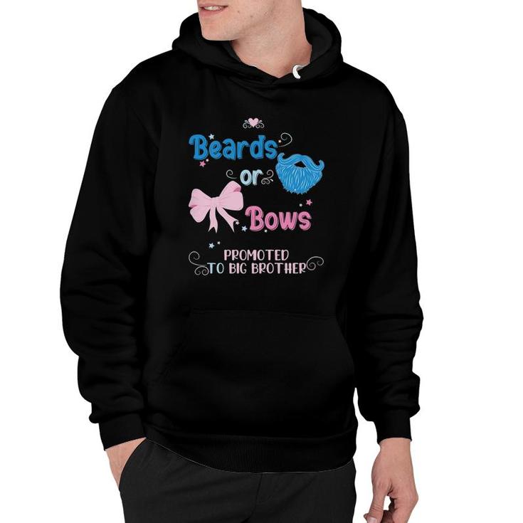 Kids Beards Or Bows Promoted To Big Brother Gender Reveal Party Hoodie