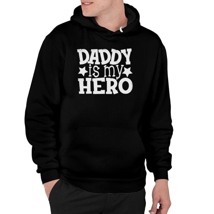 Kids Dad Daddy Hero Saying S For Kids Daughter And Son Hoodie