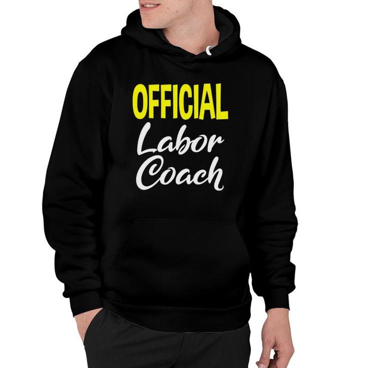 Labor Coach Gifts For New Dads Pregnancy Men Hoodie