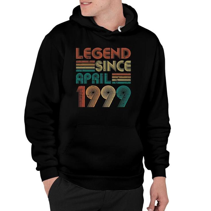 Legend Since April 1999 22Nd Birthday 22 Years Old Hoodie