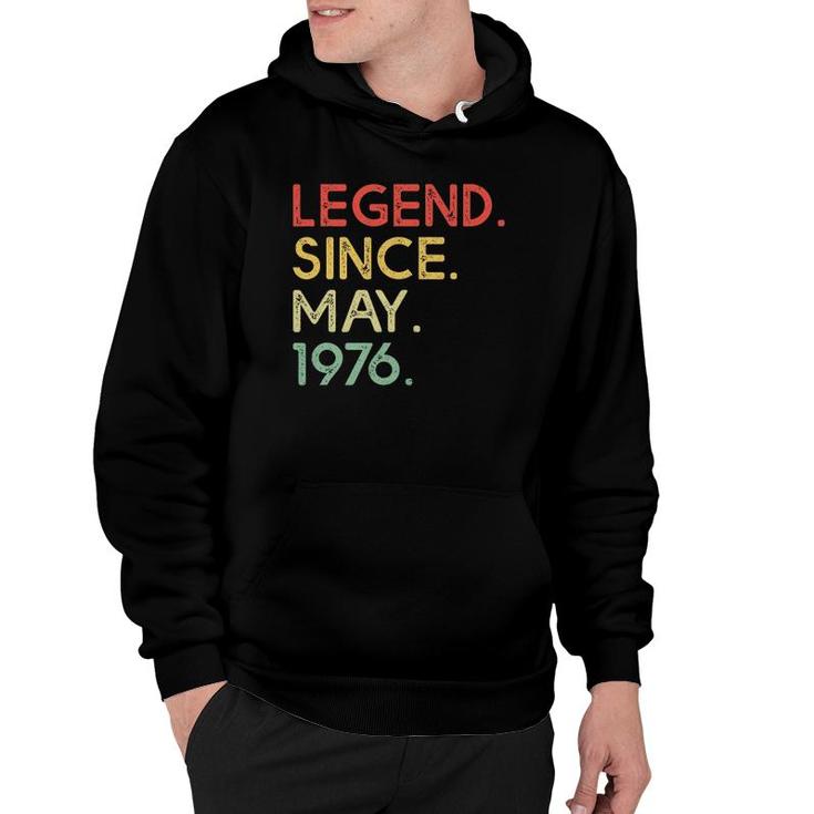Legend Since May 1976 45Th Birthday Gifts 45 Years Old Hoodie