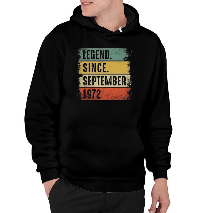 Legend Since September 1972 - 49 Years Old Birthday Gifts Hoodie