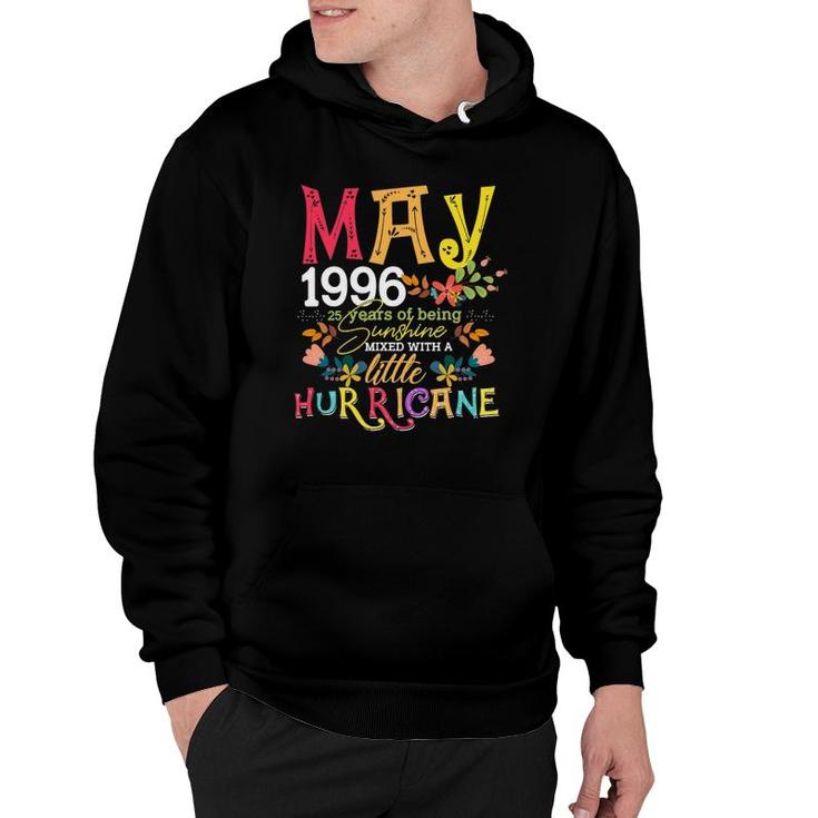 May Girls 1996 Funny 25Th Birthday 25 Years Old Birthday Hoodie