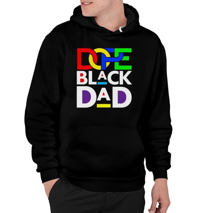 Mens Dope Black Dad Fathers Day Funny Cool Fun Dad Men Dada Daddy Hoodie