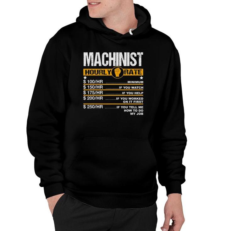 Mens Funny Machinist Hourly Rate Engine Driver Cnc Labor Rates Hoodie