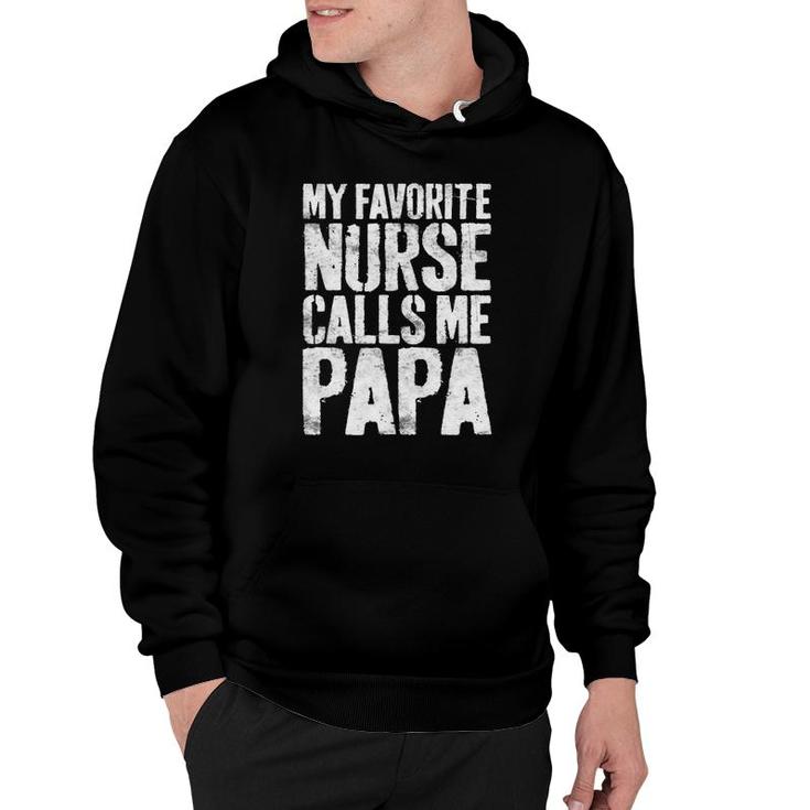 Mens My Favorite Nurse Calls Me Papa Fathers Day Hoodie
