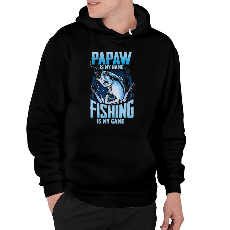 Mens Papaw Is My Name Fishing Is My Game Fathers Day Gifts Hoodie