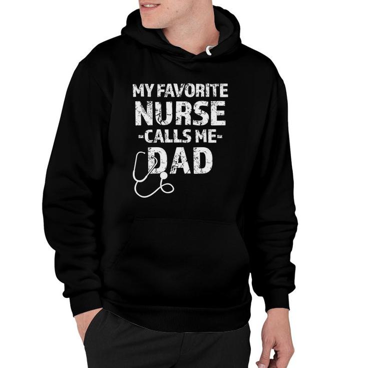 Mens Rn Np Dad Gift My Favorite Nurse Calls Me Dad Funny Hoodie