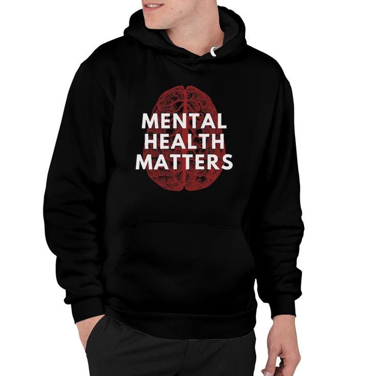 Mental Health Matters Spread Mental Health Awareness To All Hoodie