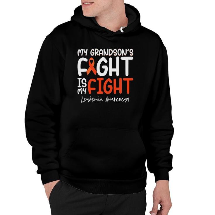 My Grandsons Fight Is My Fight Leukemia Cancer Awareness Hoodie
