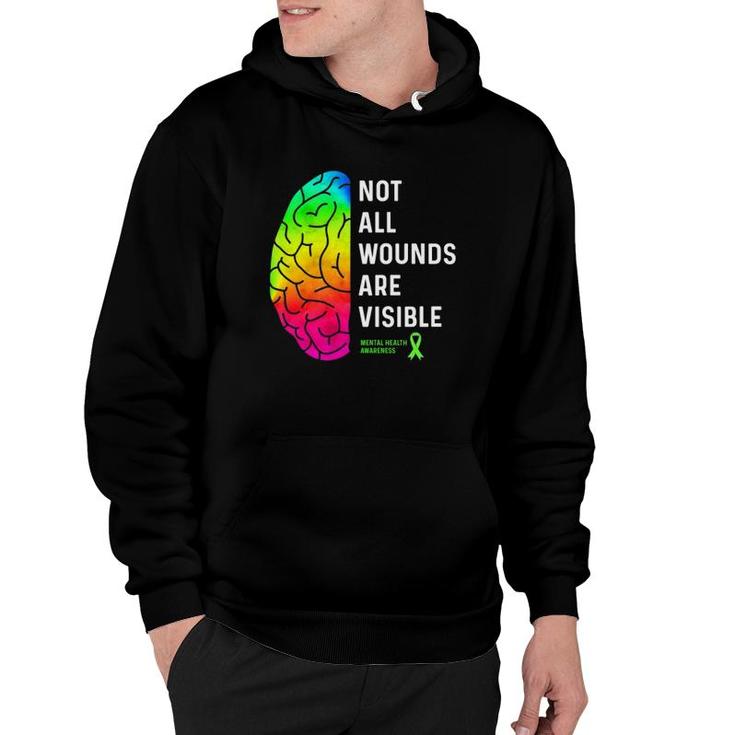 Not All Wounds Are Visible - Mental Health Awareness Hoodie