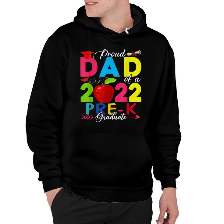 Proud Dad Of A 2022 Pre-K Graduate Funny Family Lover  Hoodie