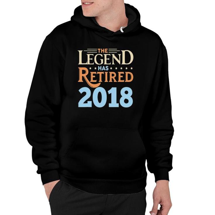 Retirement Funny Gift Legend Has Retired Since 2018 Ver2 Hoodie