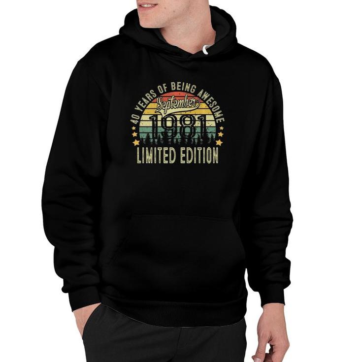 Retro September 1981 40 Yrs Of Being Awesome Limited Edition Hoodie