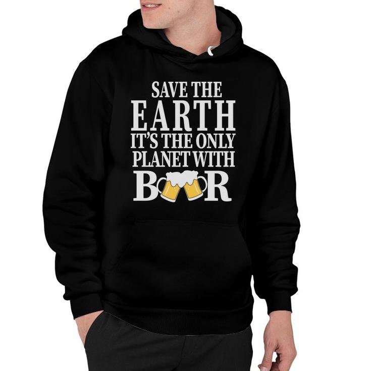 Save The Earth The Planet With Beer Lovers Hoodie