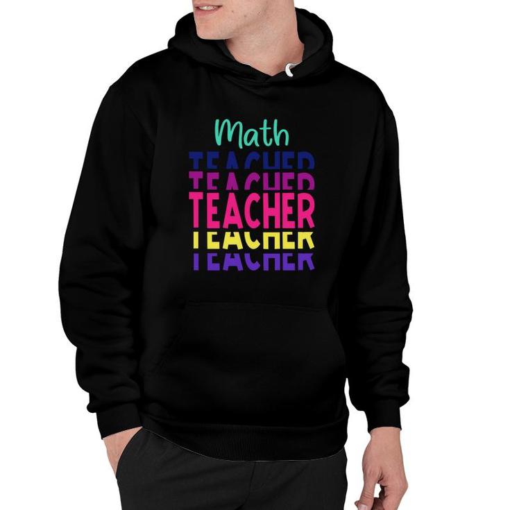Stacked Math Teacher Colorful Design Cool Gifts Hoodie