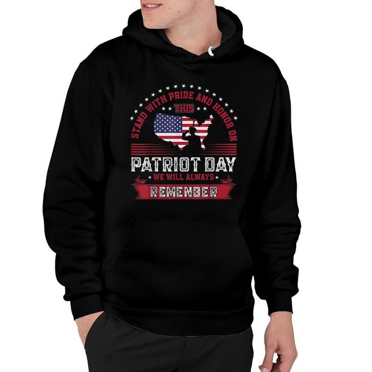 Stand With Pride And Honor On Memorial Day  Hoodie