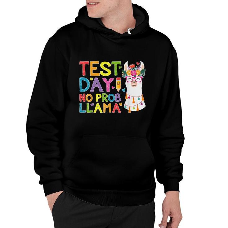 Test Day No Prob-Llama Llama Teacher Testing Day  Hoodie