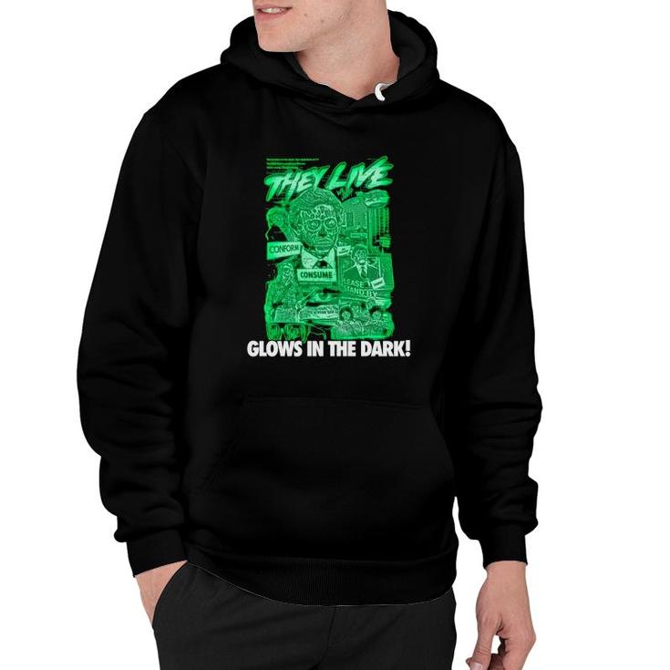 They Live Consume Conform Please Stand By Glows In The Dark Hoodie