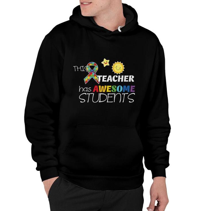 This Teacher Has Awesome Students And Great Classes Hoodie