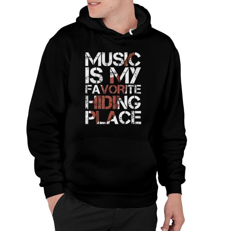 Violin Player Violinist Music Is My Favorite Hiding Place Hoodie