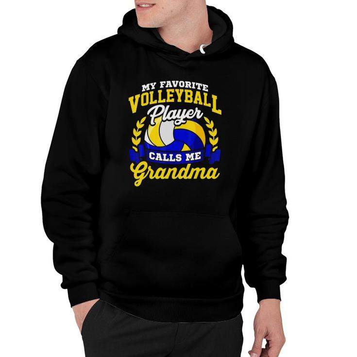 Volleyball Quote My Favorite Player Calls Me Grandma Hoodie