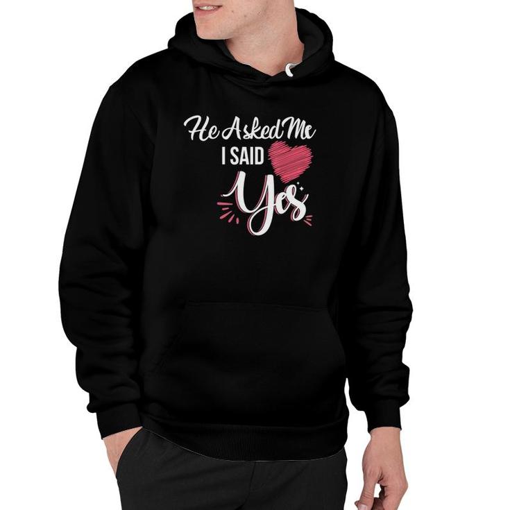 Womens He Asked Me & I Said Yes Marriage Proposal For Women V-Neck Hoodie