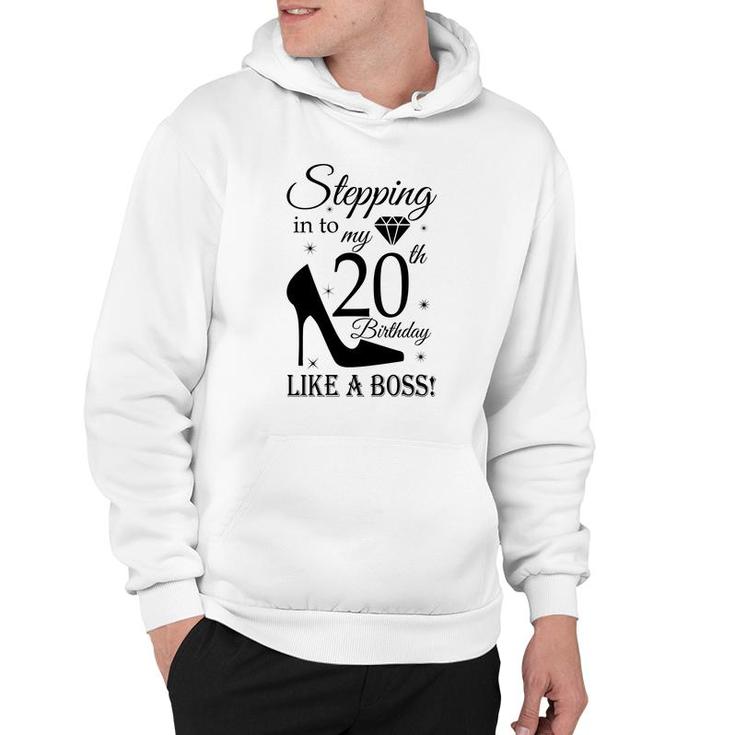 20Th Birthday With Stepping Into Like A Boss Since 2002 Hoodie
