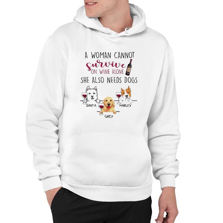 A Woman Cannot Survive On Wine Alone She Also Needs Dogs Santa Harley Grey Dog Name Hoodie