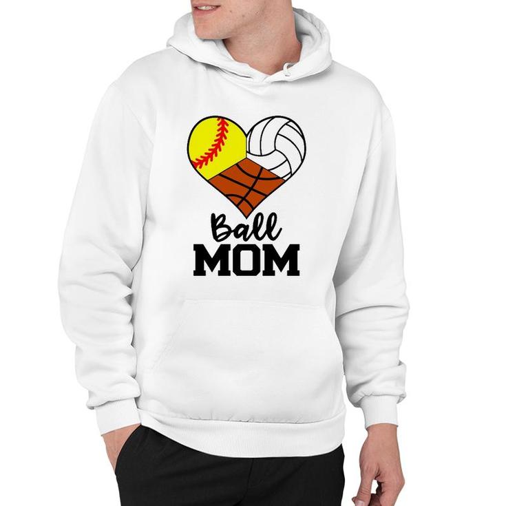 Ball Mom Funny Softball Volleyball Basketball Player Mom Hoodie