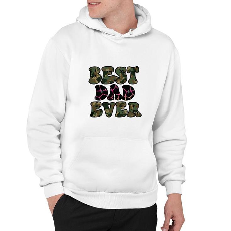 Best Dad Ever Characteristics Of The Army Fathers Day Hoodie