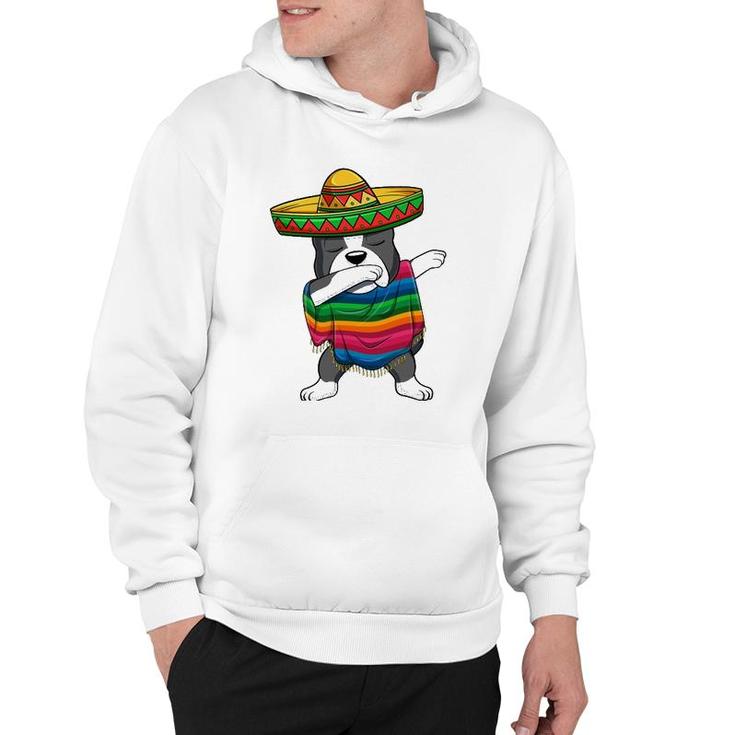 Dabbing Boston Terrier Mexican Poncho Sombrero Cinco De Mayo Hoodie