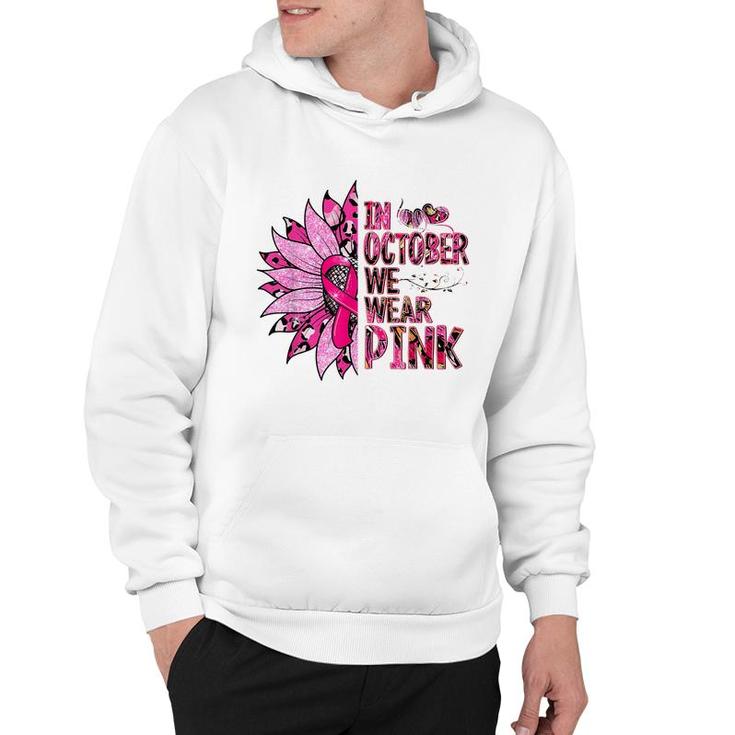 In October We Wear Pink Leopard Breast Cancer Awareness  Hoodie