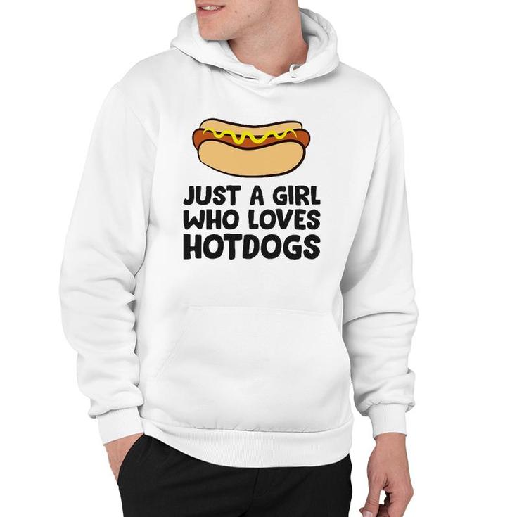 Just A Girl Who Loves Hot Dogs Hoodie