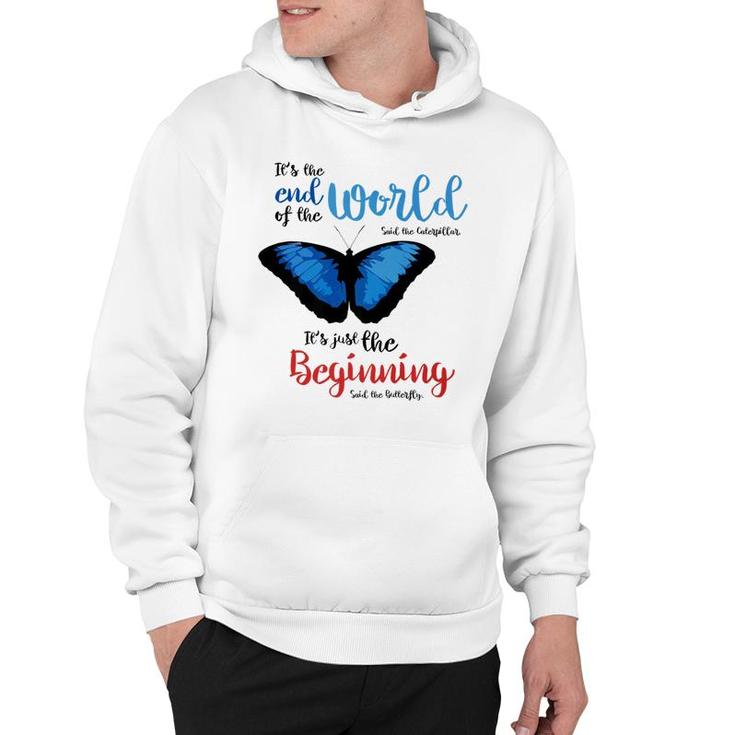 Spiritual End Of The World Butterfly Transformation Hoodie