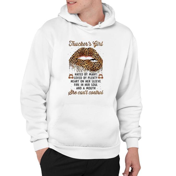 Truckers Girl Hated By Many Loved By Plenty Leopard Lips Hoodie