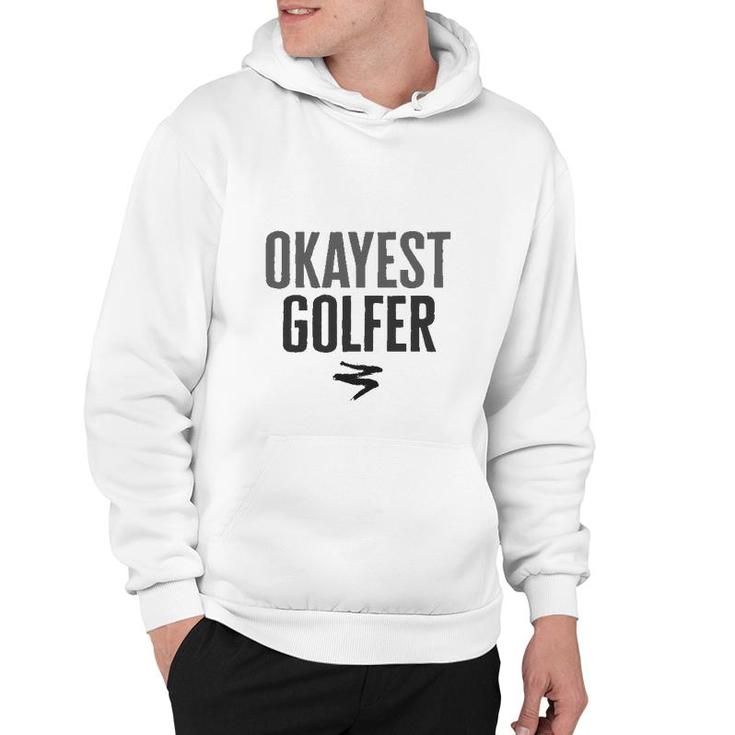 Worlds Okayest Golfer Funny Gift  Hoodie