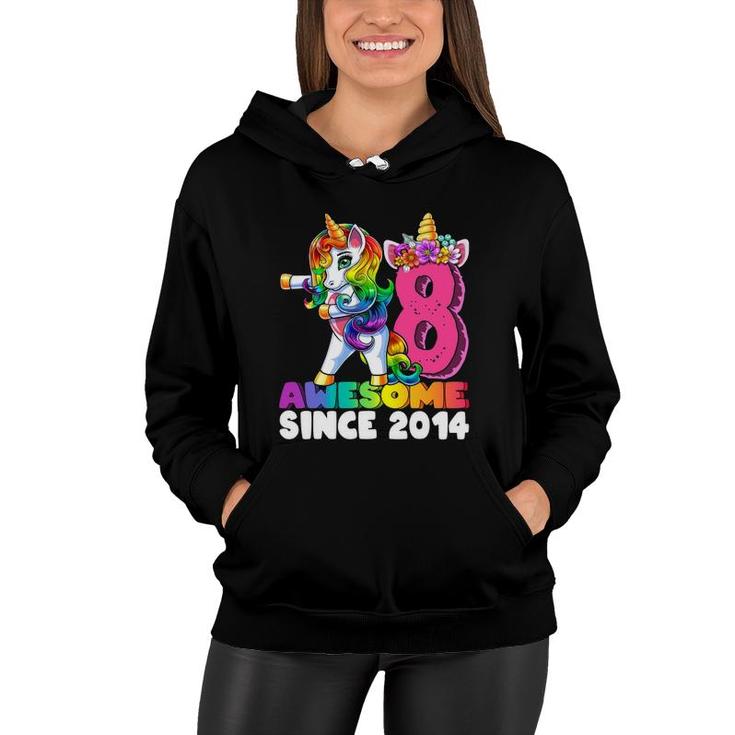 8 Awesome Since 2014 Flossing Unicorn 8Th Birthday Girls Women Hoodie