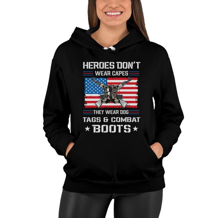 Heroes Dont Wear Capes Veteran 2022 They Wear Dog Women Hoodie