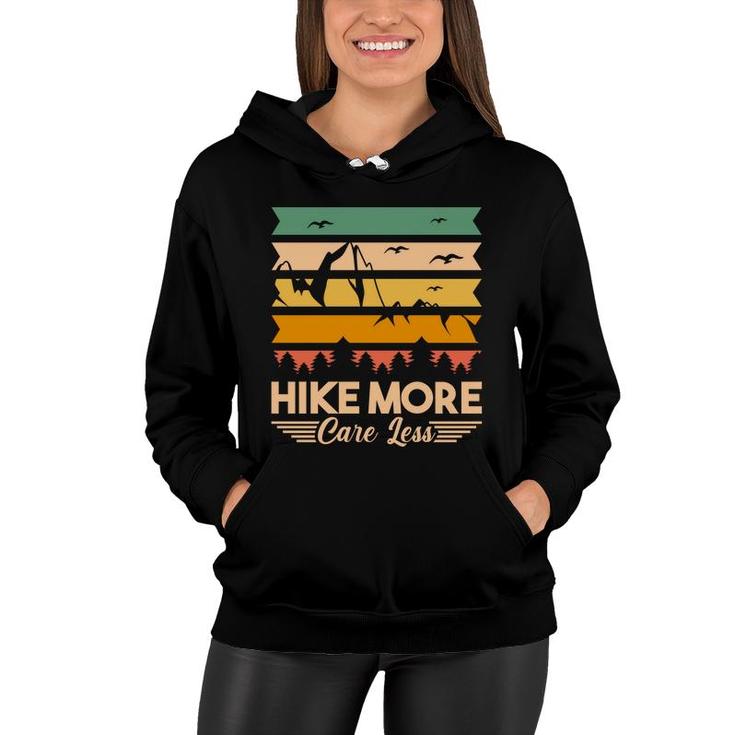 Hike More Care Less Explore Travel Lover Women Hoodie