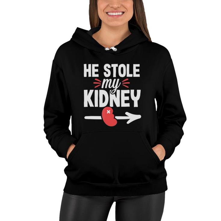 Kidney Transplant Organ Donor Funny Surgery Recovery Gift Women Hoodie