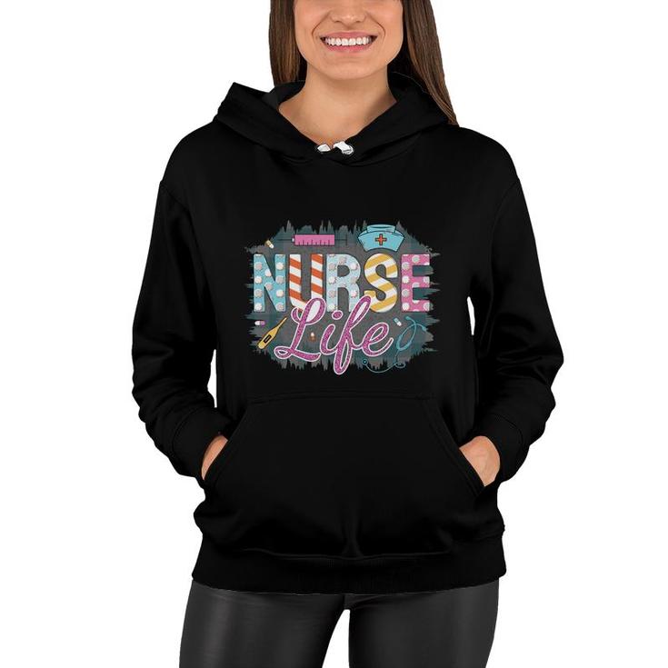 Nurse Life Nurse Decoration Great Gift For Nurse New 2022 Women Hoodie