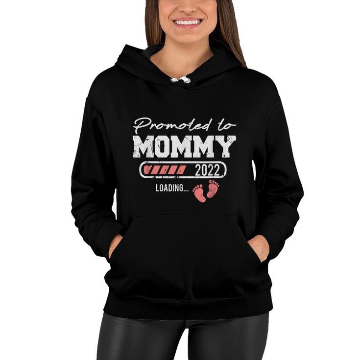 Promoted To Mommy 2022 Loading Soon To Be Mom Women Hoodie