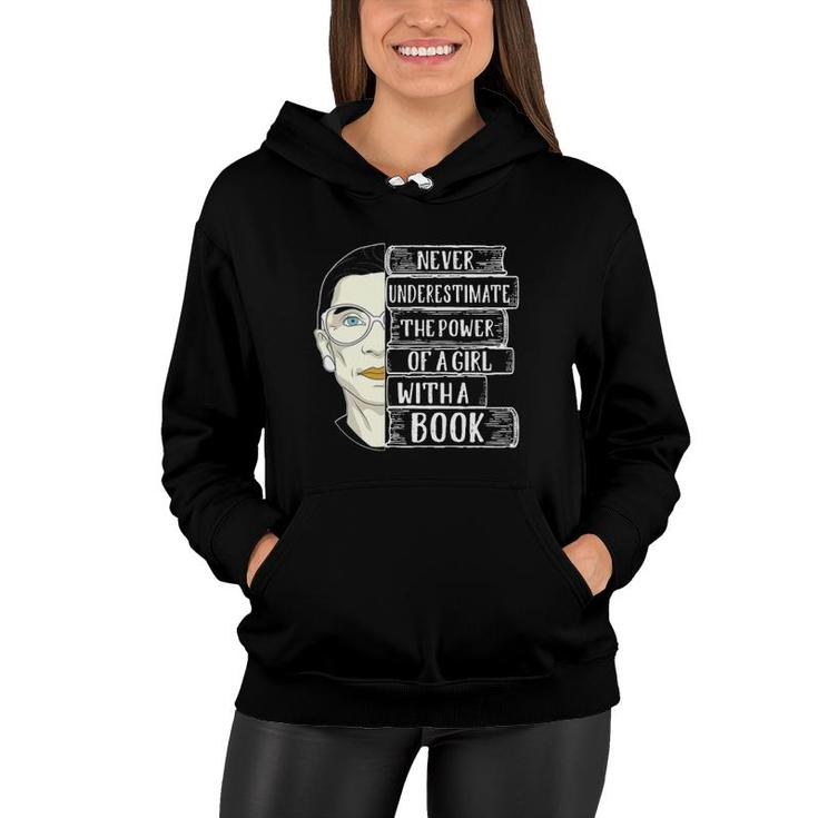 Rbg Gift Never Underestimate The Power Of A Girl With A Book Quote Women Hoodie
