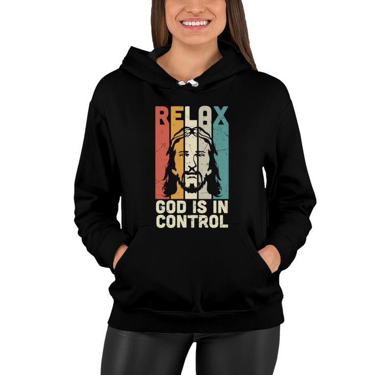 Relax God Is In Control Retro Bible Verse Graphic Christian Women Hoodie