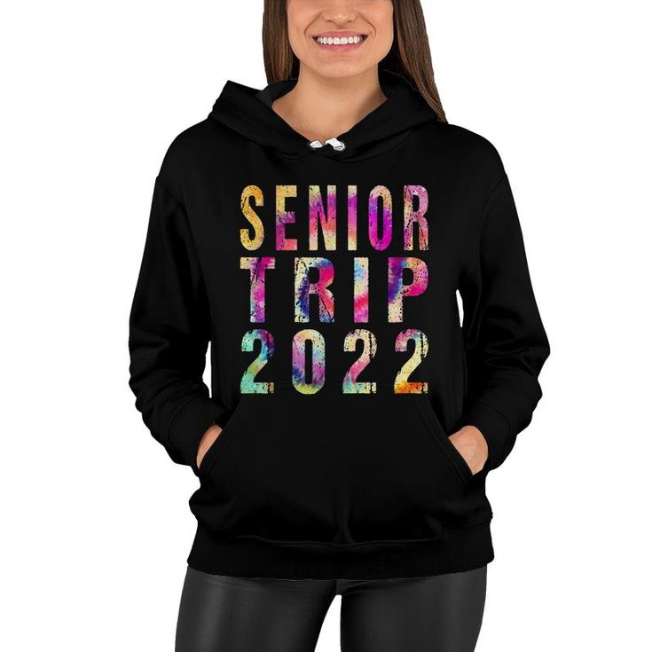 Senior Trip 2022 Vintage Tie Dye Graphic Art Design Women Hoodie