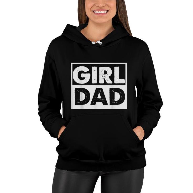 Vintage Girl Dad Proud Men Daddy Father Of Girl Dad  Women Hoodie