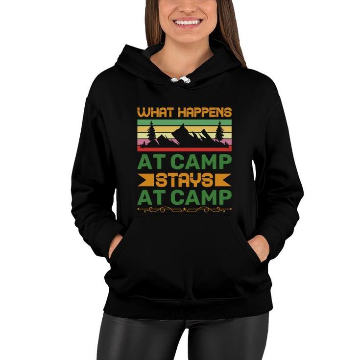 What Happens At Camp And Stays At Camp Of Travel Lover In Exploration Women Hoodie