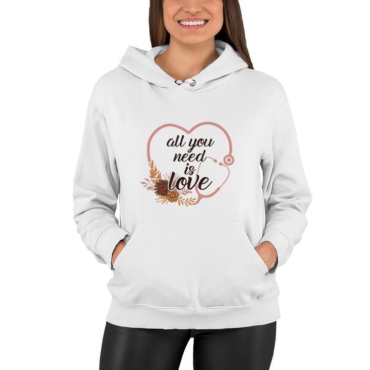 All You Need Is Love Nurses Day Heart Pink 2022 Women Hoodie