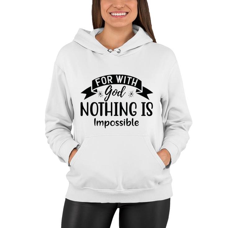 Bible Verse Black Graphic For With God Nothing Is Impossible Christian Women Hoodie